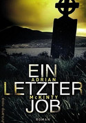 Ein letzter Job