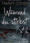 Während du stirbst