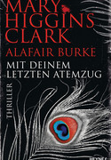 Mit deinem letzten Atemzug