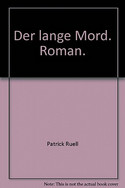 Der lange Mord