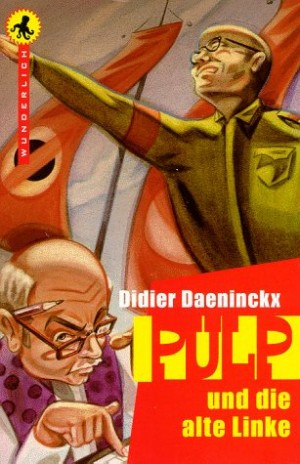 Pulp und die alte Linke