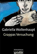 Grappas Versuchung