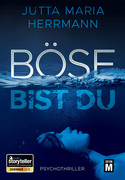 Böse bist du
