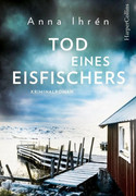 Tod eines Eisfischers