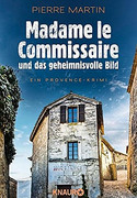 Madame le Commissaire und das geheimnisvolle Bild