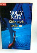Rühr mich nicht an