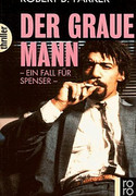 Spenser und der graue Mann