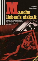 Manche liebens eiskalt