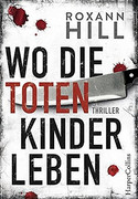 Wo die toten Kinder leben