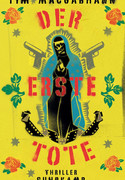 Der erste Tote