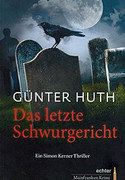 Das letzte Schwurgericht