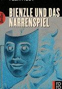 Bienzle und das Narrenspiel