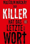 Der Killer hat das letzte Wort