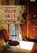 Mord hält jung