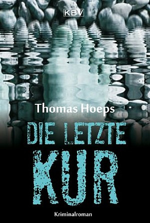 Die letzte Kur