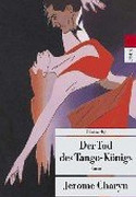 Der Tod des Tango-Königs