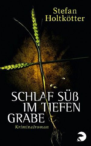 Schlaf süß im tiefen Grabe