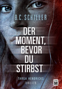 Der Moment, bevor Du stirbst