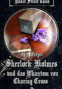 Sherlock Holmes und das Phantom von Charing Cross