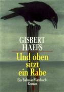 Und oben sitzt ein Rabe