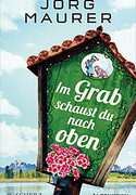 Im Grab schaust du nach oben