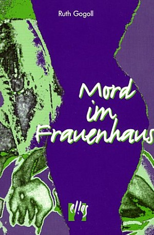 Mord im Frauenhaus