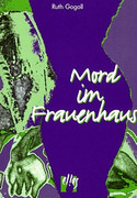 Mord im Frauenhaus