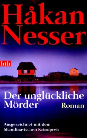 Der unglückliche Mörder