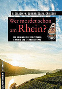 Wer mordet schon am Rhein? (Stories)
