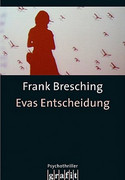 Evas Entscheidung
