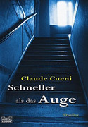 Schneller als das Auge