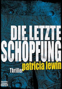 Die letzte Schöpfung