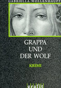Grappa und der Wolf