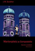Marienplatz de Compostella