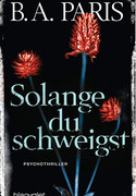 Solange du schweigst