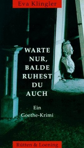 Warte nur, balde ruhest du auch