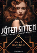 Die juten Sitten