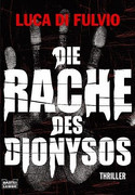 Die Rache des Dionysos