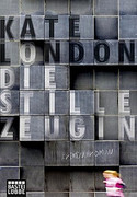 Die stille Zeugin