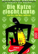 Die Katze riecht Lunte