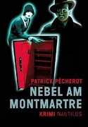 Nebel am Montmartre