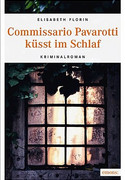 Commissario Pavarotti küsst im Schlaf