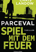 Parceval - Spiel mit dem Feuer