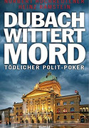 Dubach wittert Mord