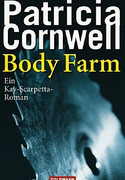 Body Farm (Das geheime ABC der Toten)