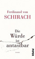 Die Würde ist antastbar