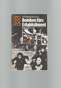 Bomben fürs Establishment