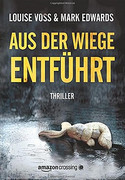 Aus der Wiege entführt