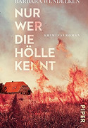Nur wer die Hölle kennt