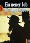 Ein neuer Job für den Rabbi